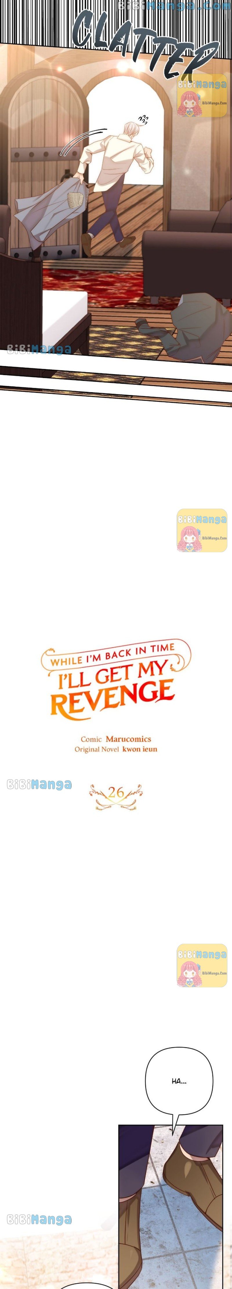 While I’m Back In Time, I’ll Get My Revenge - Chapter 26