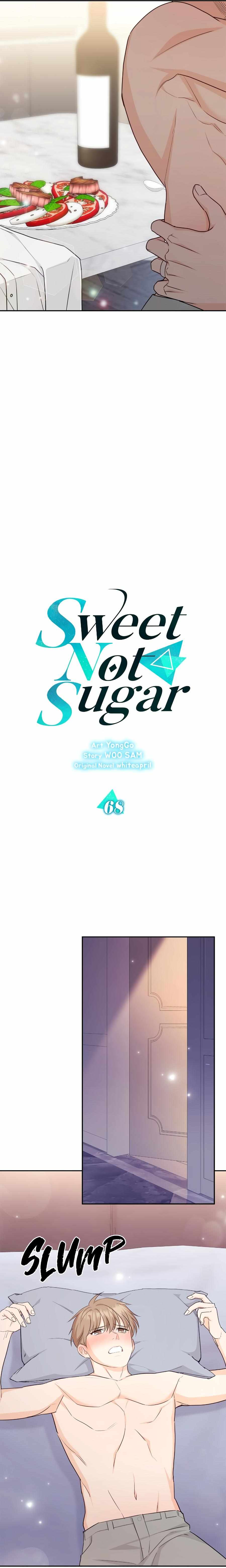 Sweet Not Sugar - Chapter 68