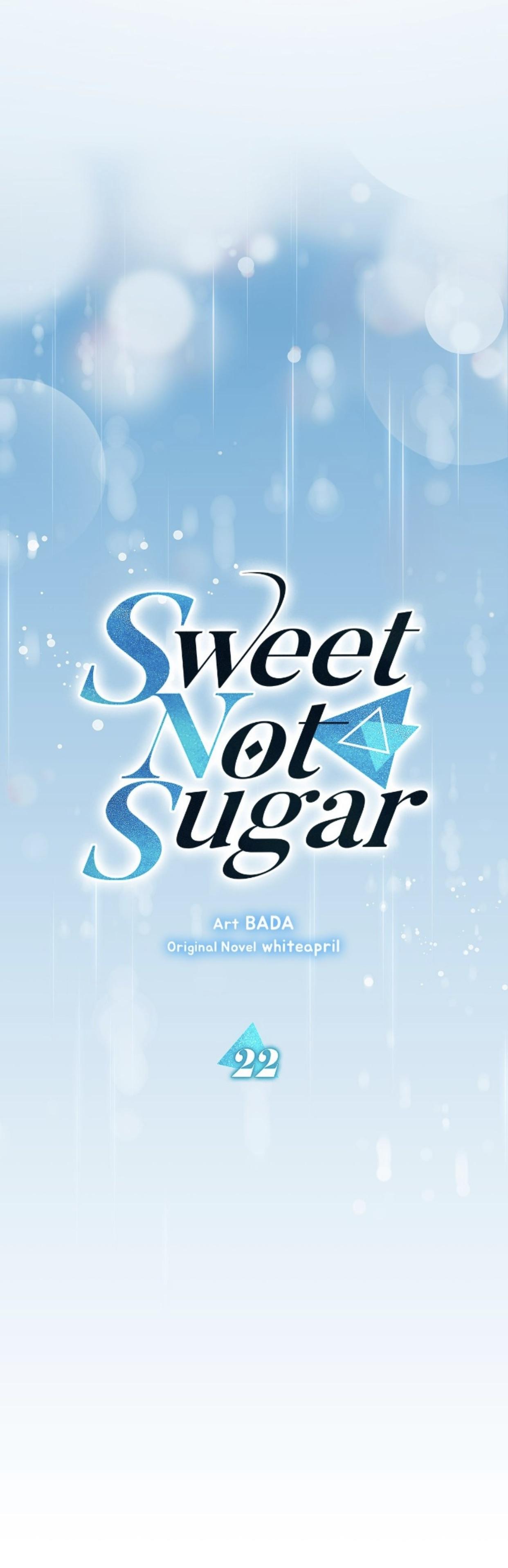 Sweet Not Sugar - Chapter 22