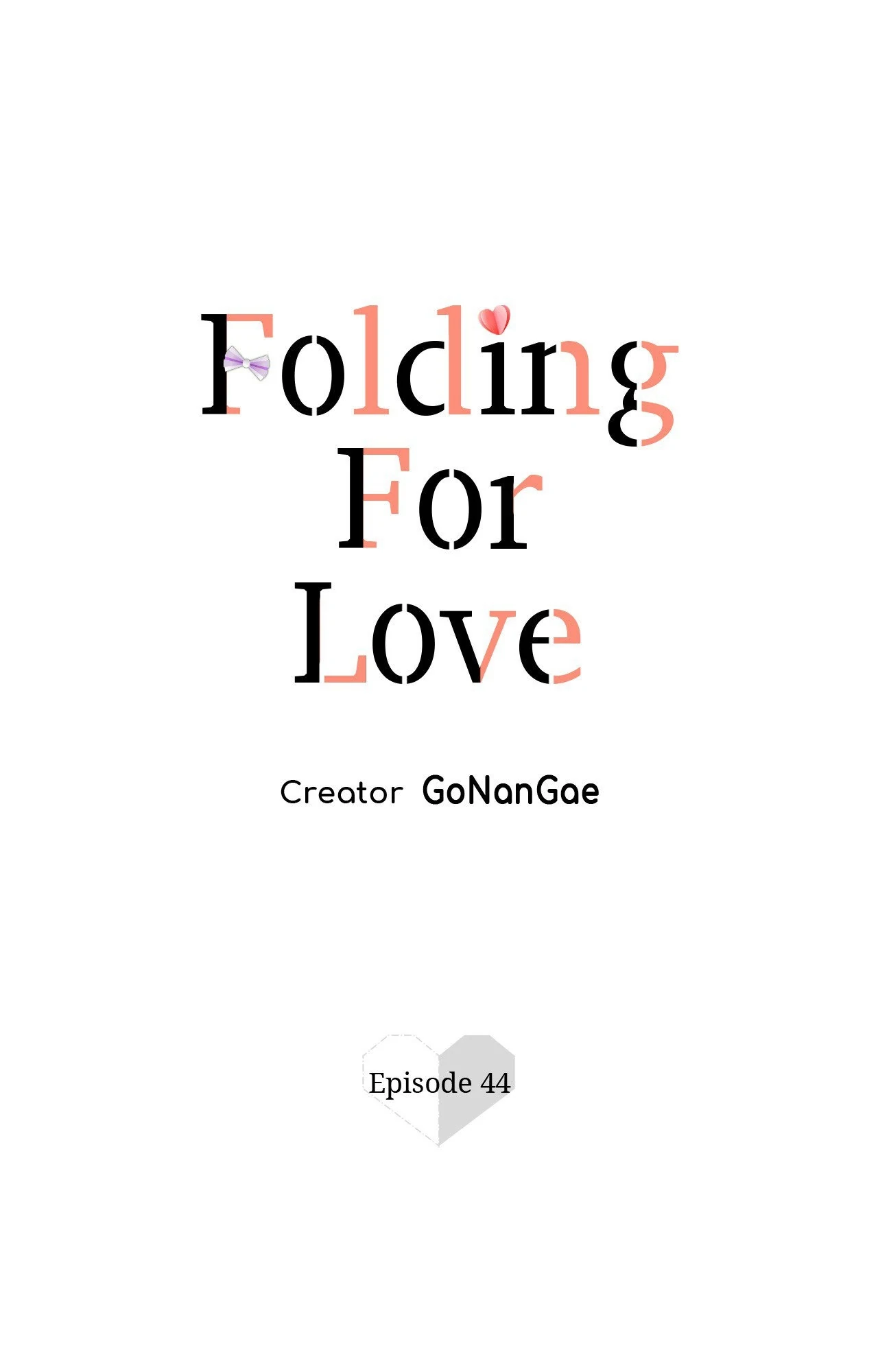 Folding For Love - Chapter 44