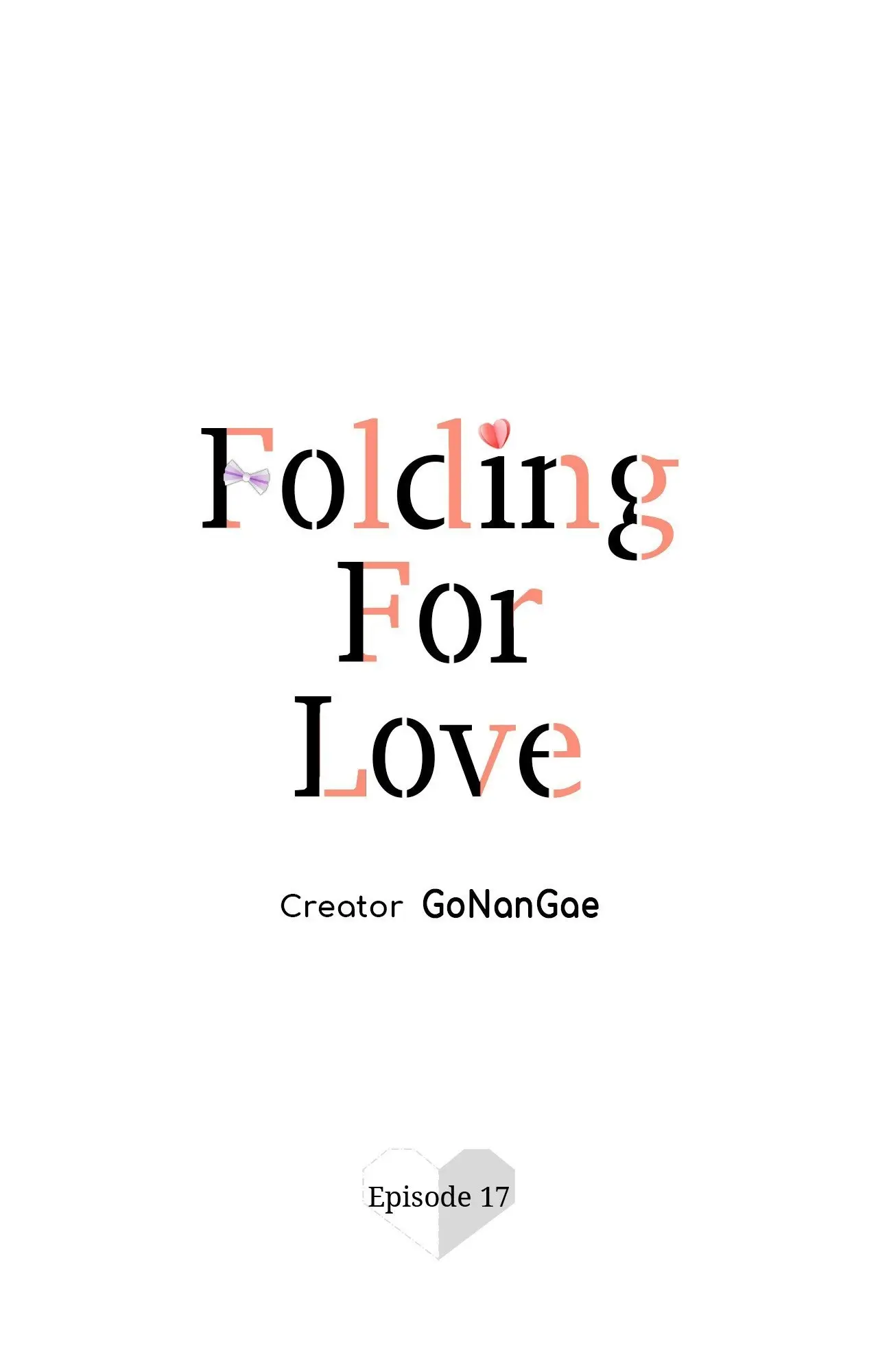 Folding For Love - Chapter 17