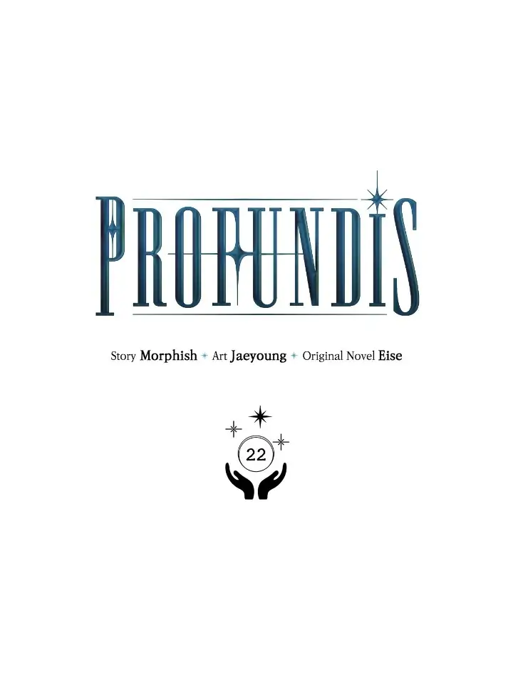 Profundis - Chapter 22