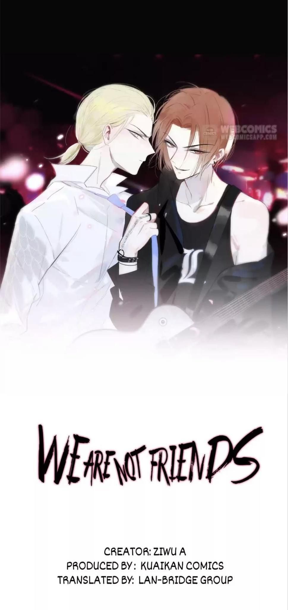 We Are Not Friends - Chapter 23