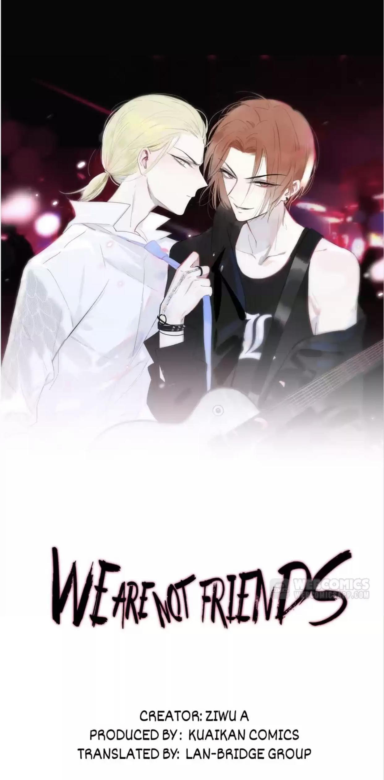 We Are Not Friends - Chapter 27