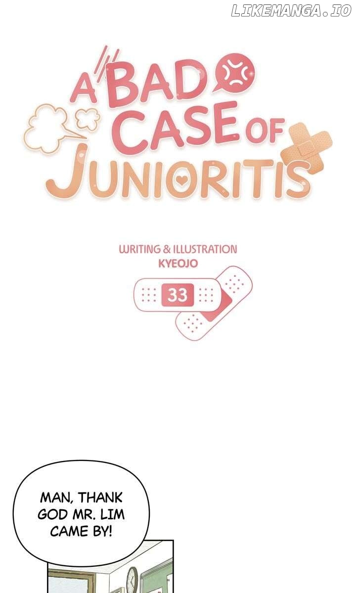 A Bad Case Of Junioritis - Chapter 33