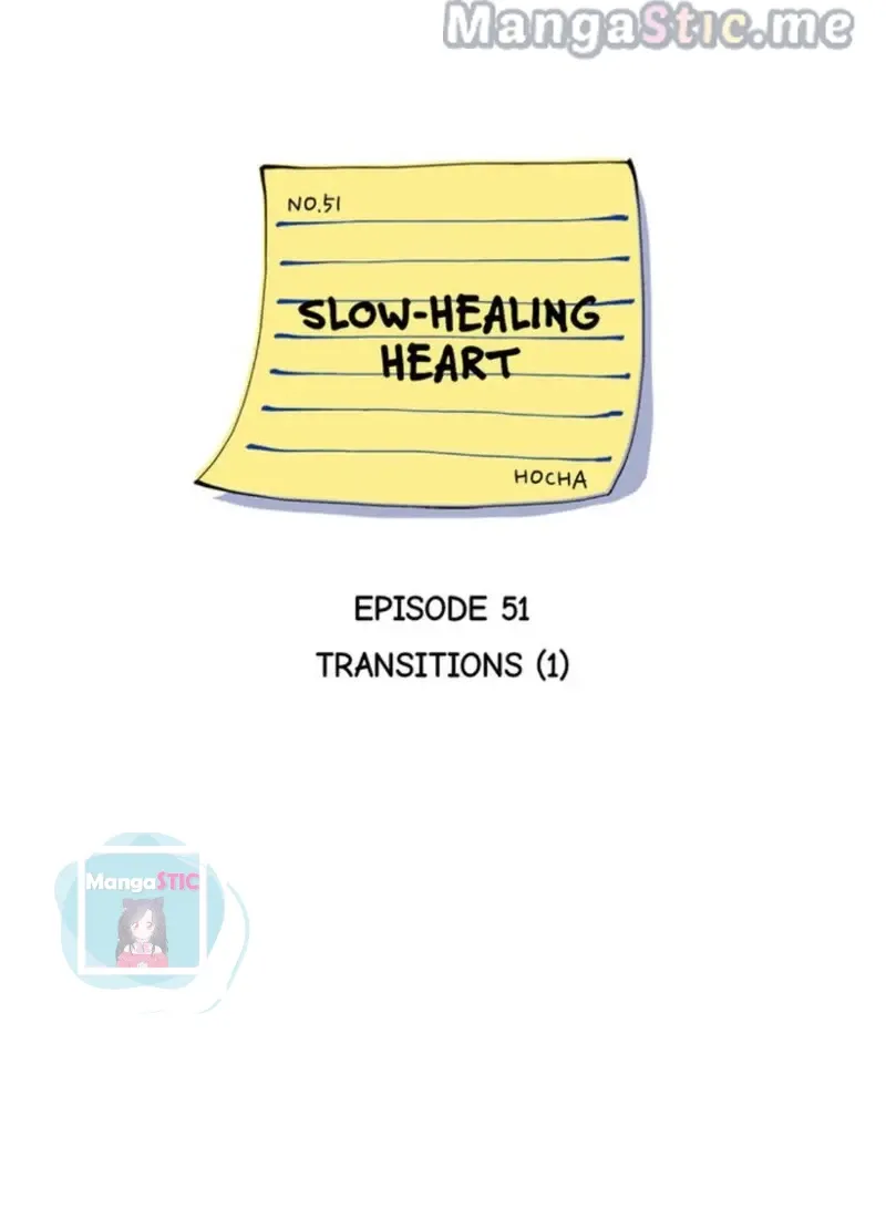 Slow-Healing Heart - Chapter 51