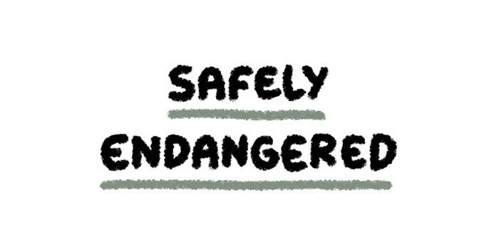 Safely Endangered - Chapter 18