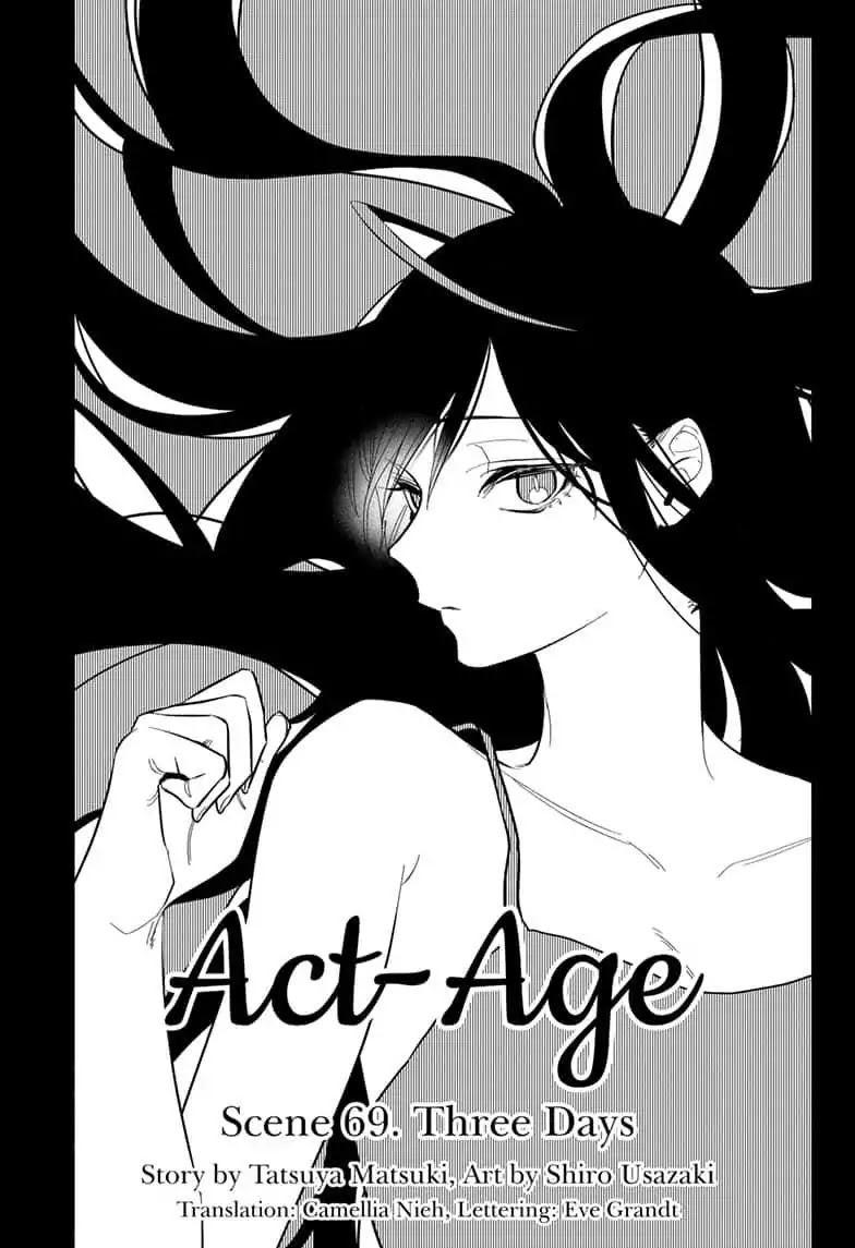 Act-Age - Chapter 69: Three Days