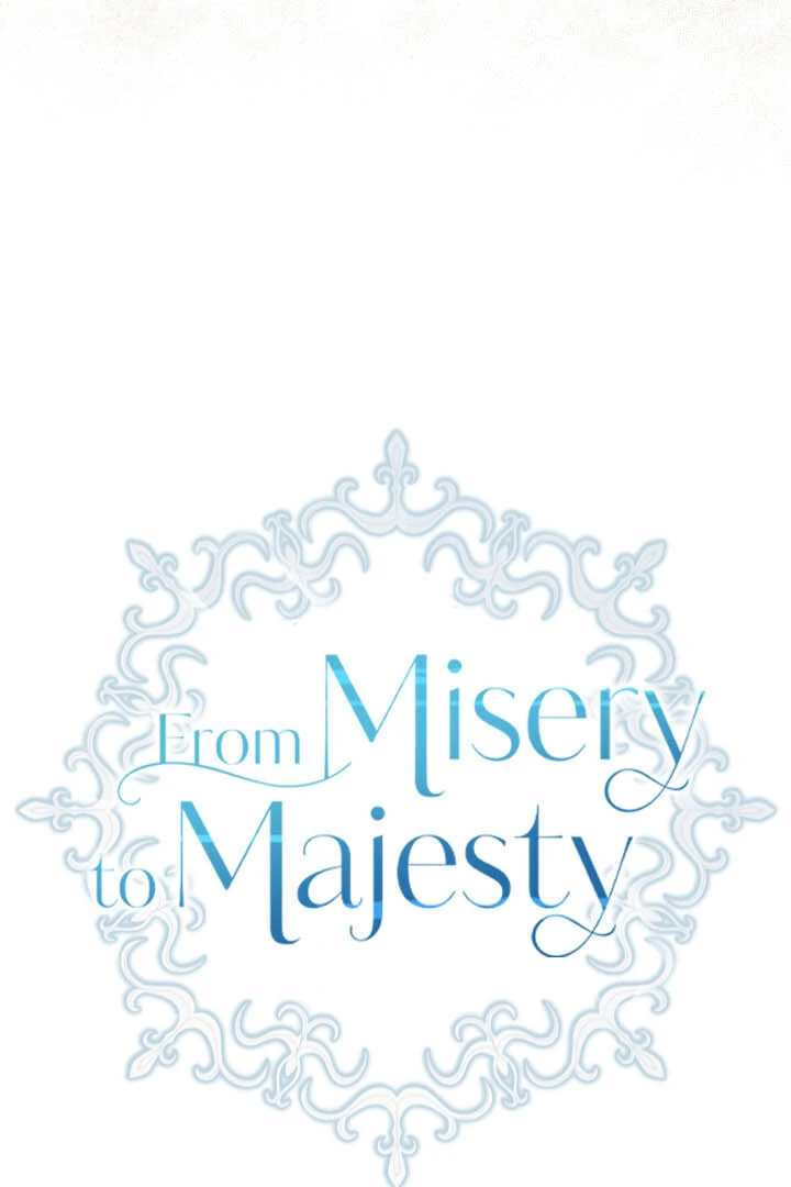 From Misery To Majesty - Chapter 61