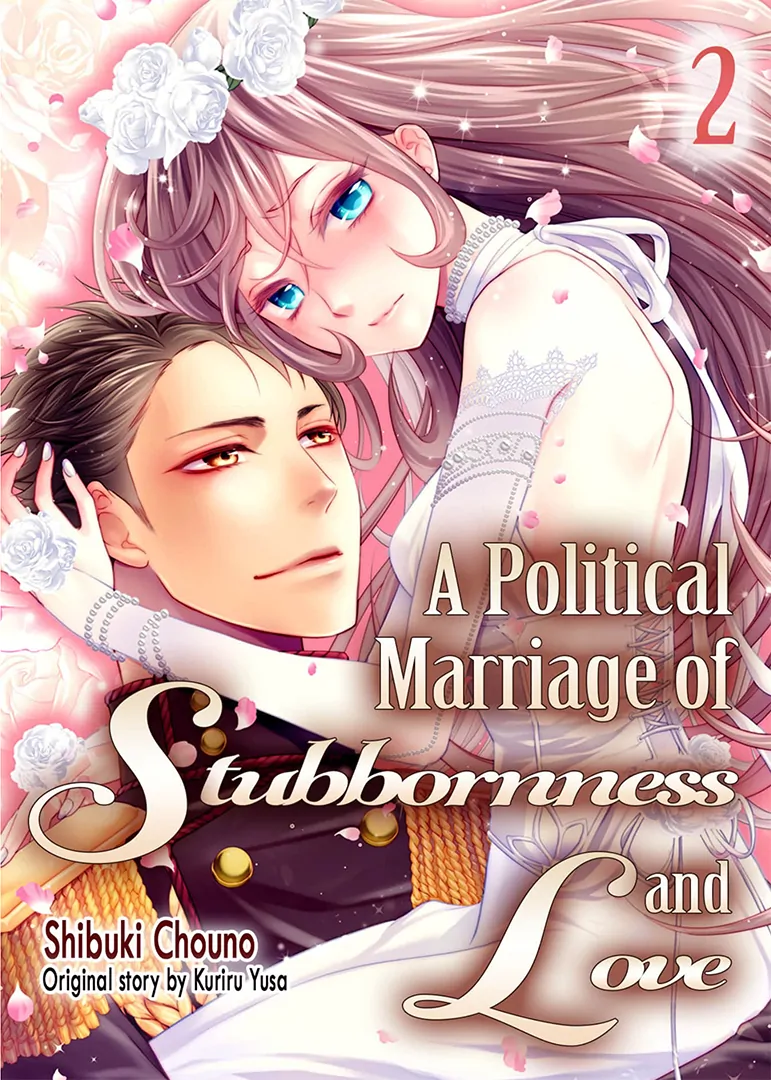 A Political Marriage Of Stubbornness And Love - Chapter 2