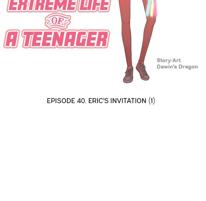 Extreme Life Of A Teenager - Chapter 40