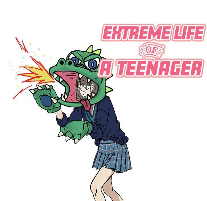 Extreme Life Of A Teenager - Chapter 12