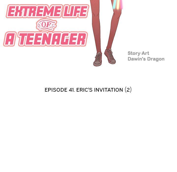 Extreme Life Of A Teenager - Chapter 41