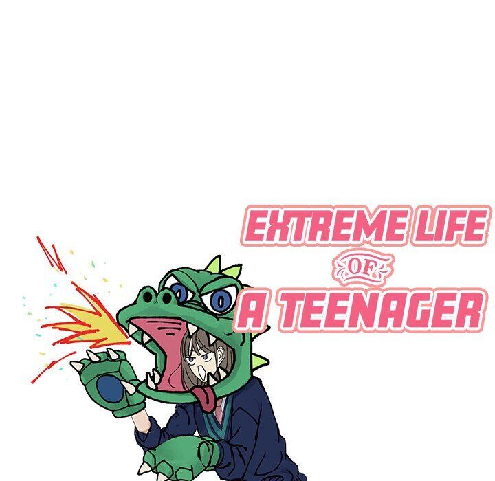 Extreme Life Of A Teenager - Chapter 7