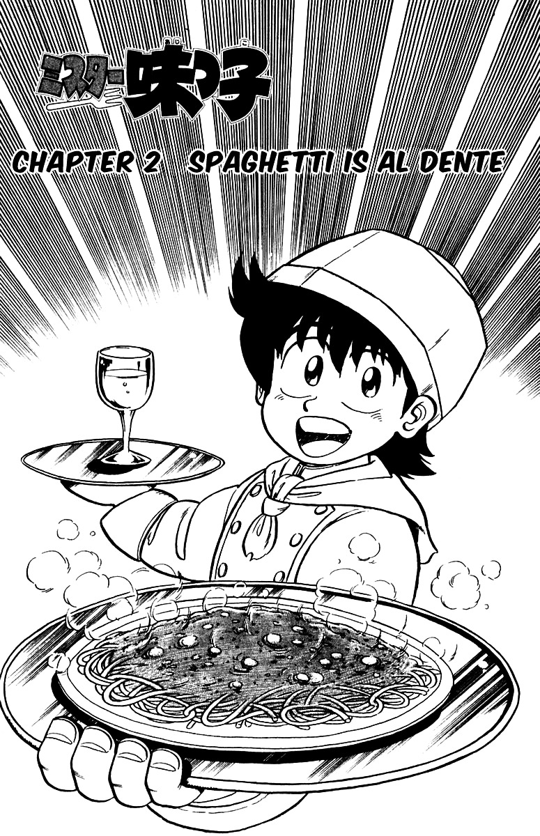 Mister Ajikko - Chapter 2 : Spaghetti Is Al Dente