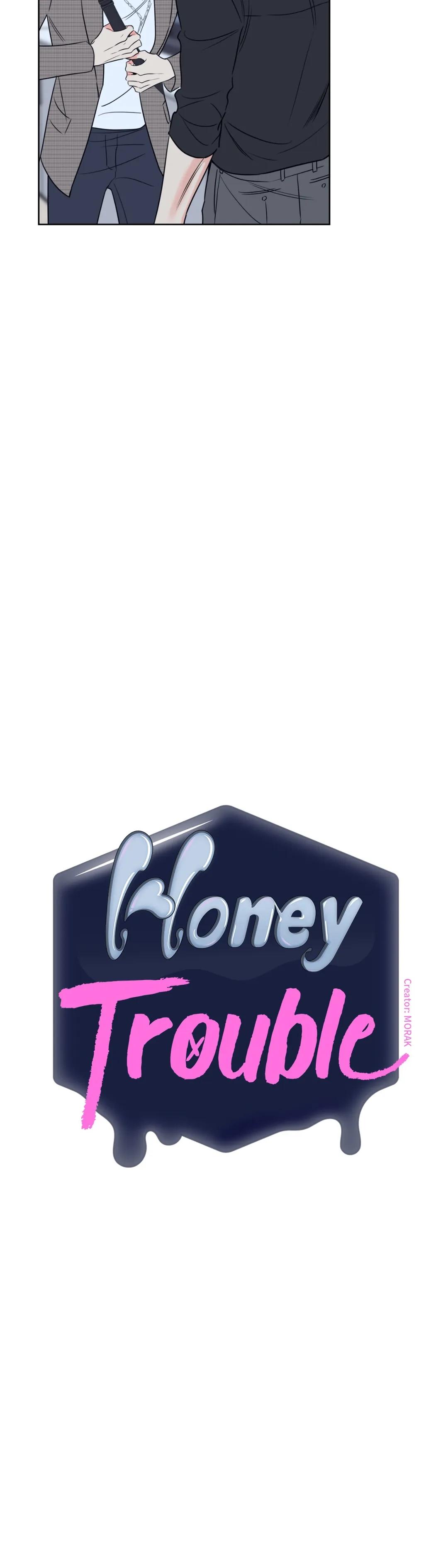 Honey Trouble - Chapter 19