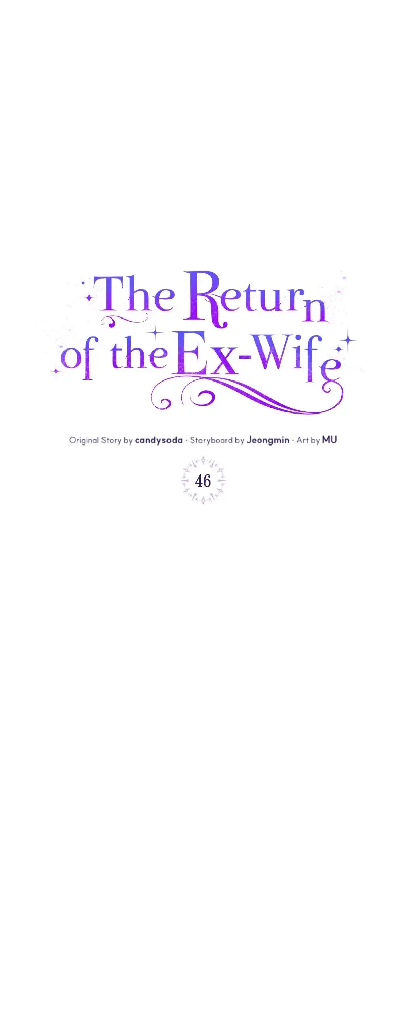 The Return Of The Ex-Wife - Chapter 46