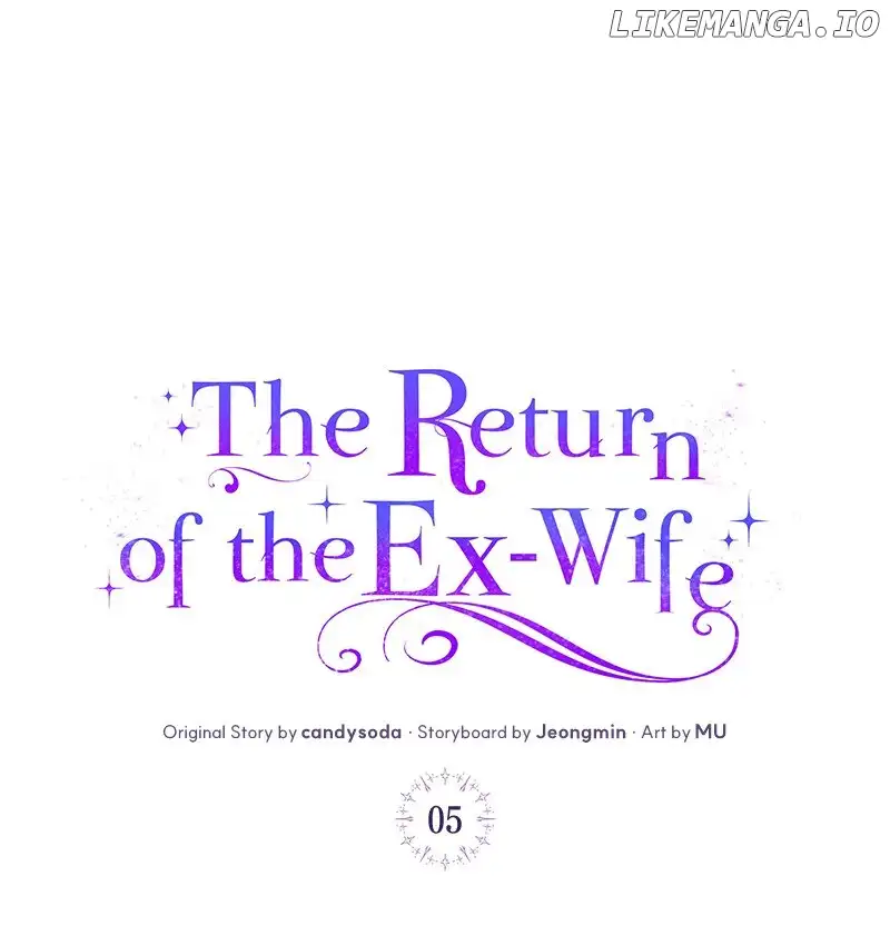 The Return Of The Ex-Wife - Chapter 5