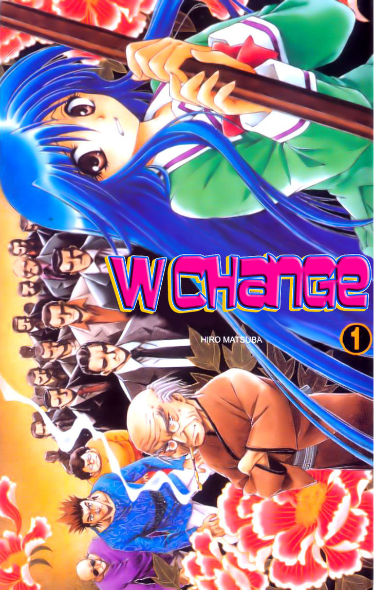 W Change!! - Vol.1 Chapter 0 : Prologue