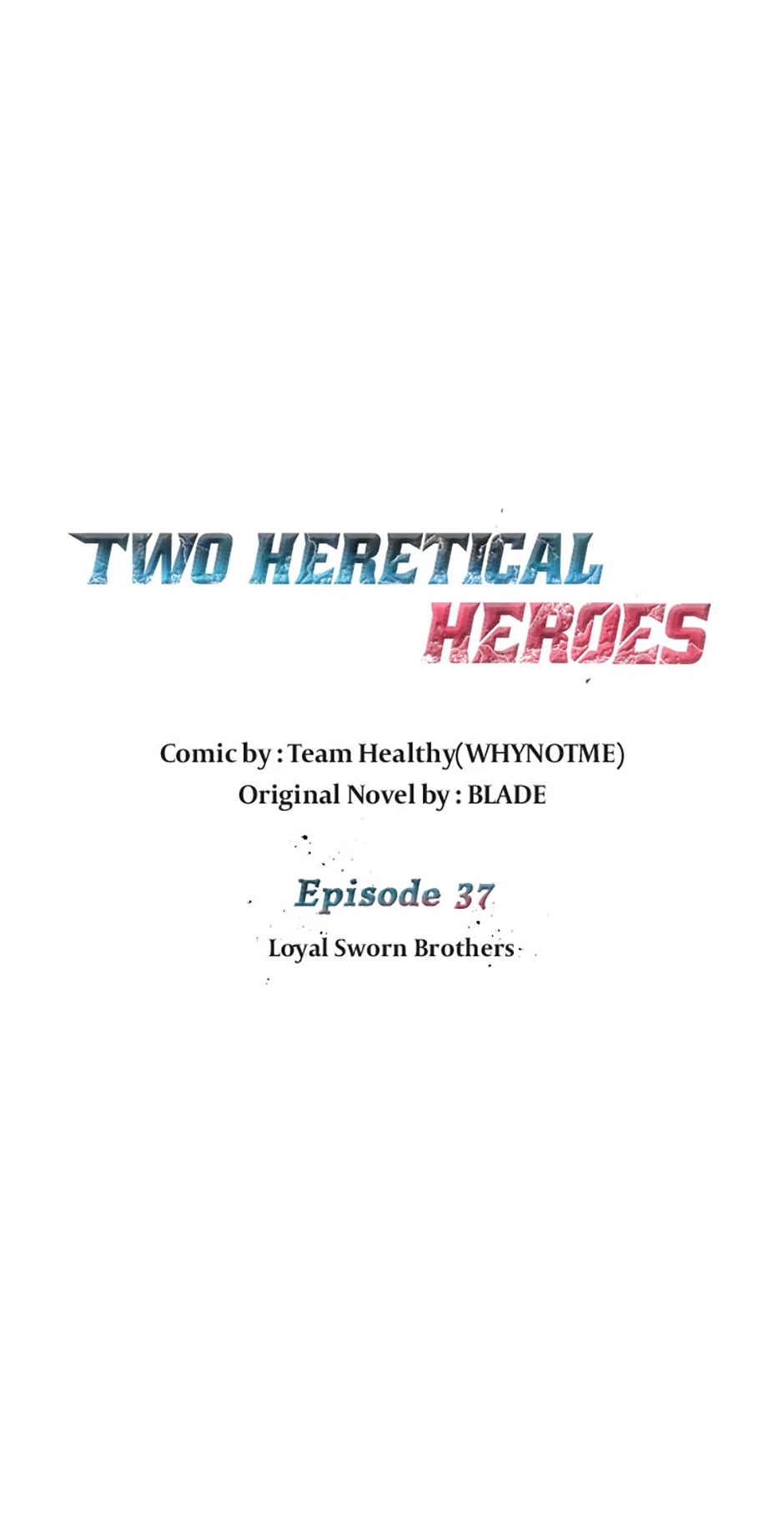 Two Heretical Heroes - Chapter 37