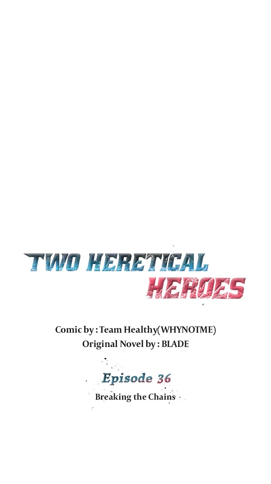 Two Heretical Heroes - Chapter 36