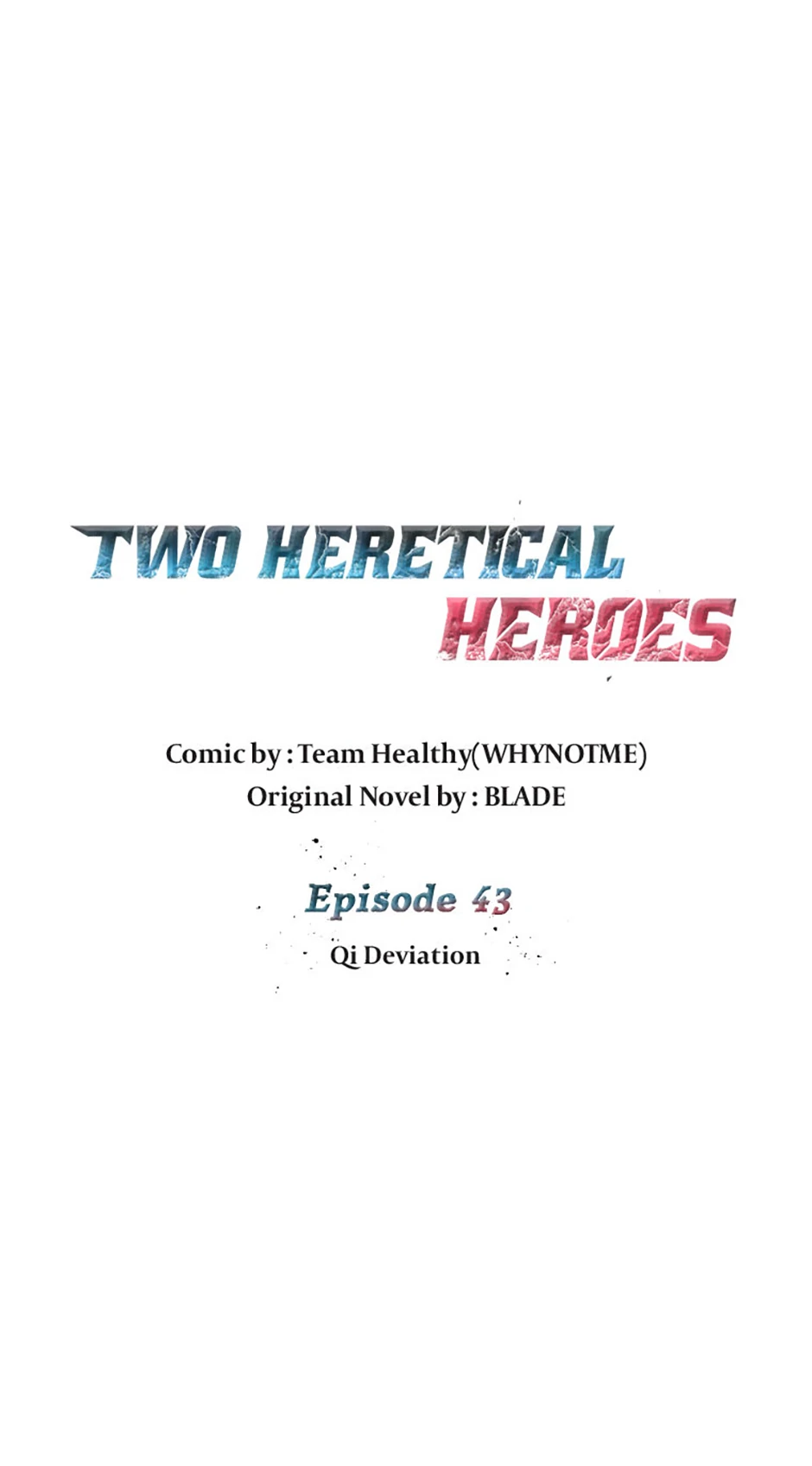 Two Heretical Heroes - Chapter 43