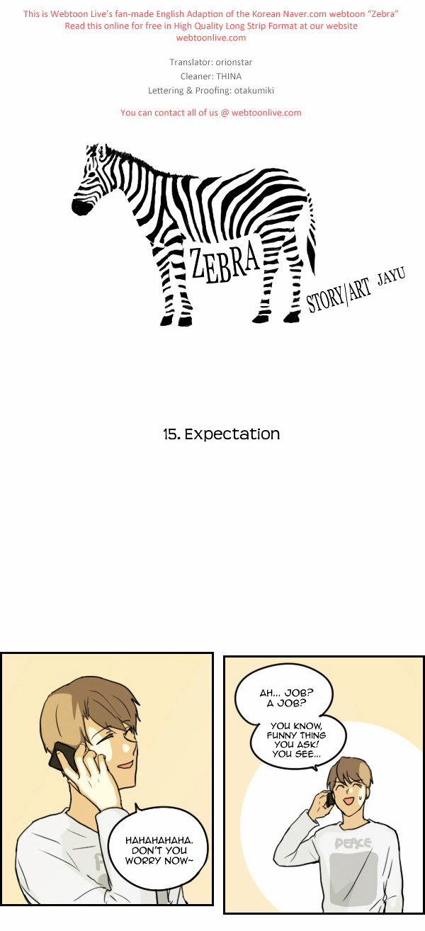 Zebra - Chapter 15 : Expectation