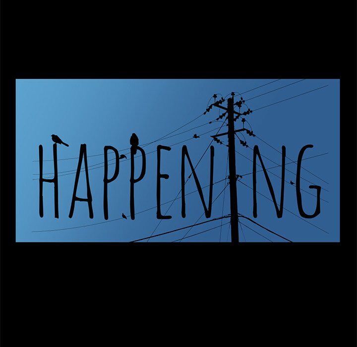 Happening - Chapter 12