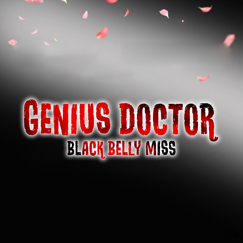 Genius Doctor: Black Belly Miss - Chapter 0