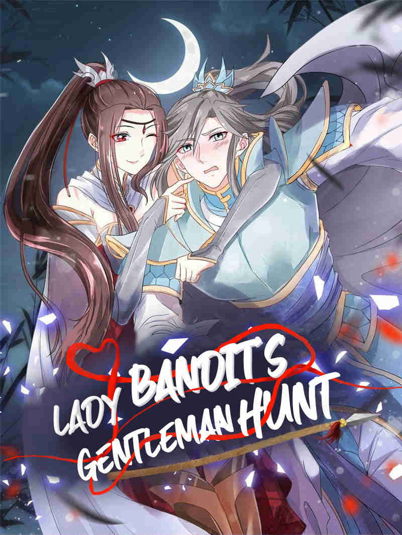 Lady Bandit’s Gentleman Hunt - Chapter 23: I Can't Bear It