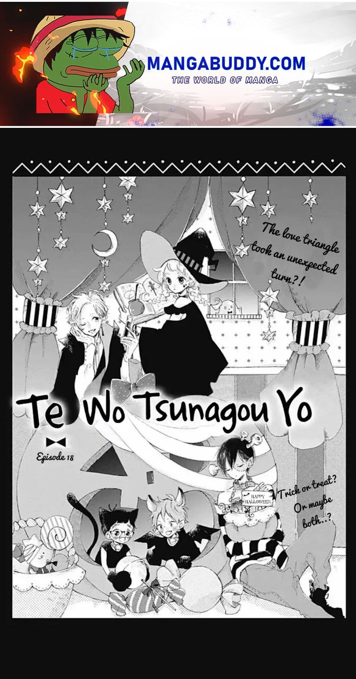 Te Wo Tsunagou Yo - Chapter 18