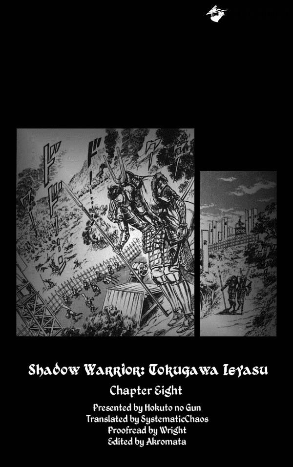 Kagemusha - Tokugawa Ieyasu - Chapter 8 : Virtue Of Destruction!