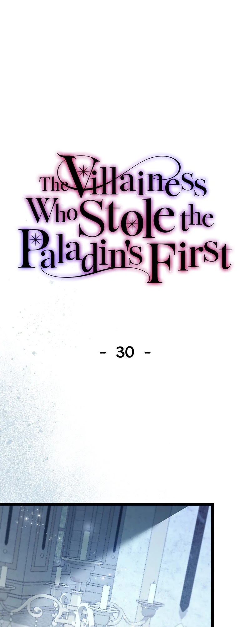 The Villainess Who Stole the Paladin's First - Chapter 30