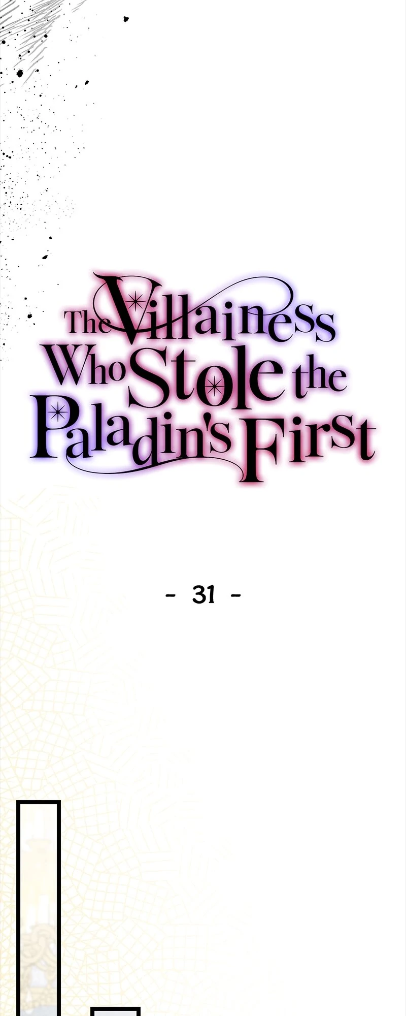 The Villainess Who Stole the Paladin's First - Chapter 31