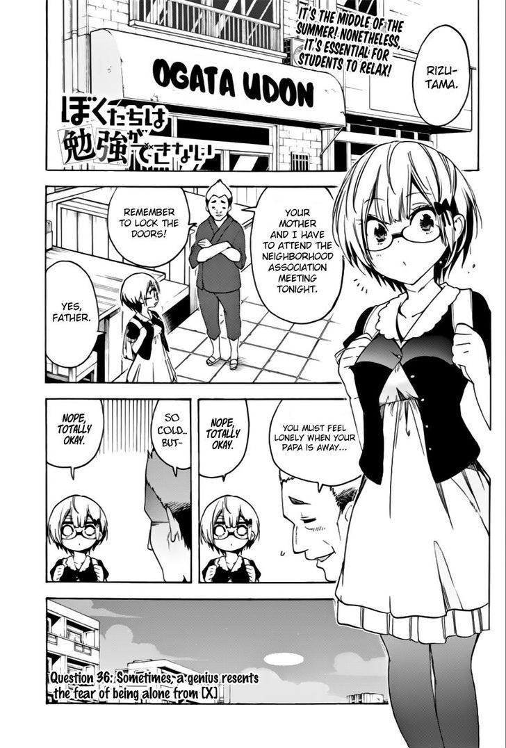 Bokutachi Wa Benkyou Ga Dekinai - Chapter 36 : Sometimes, A Genius Resents The Fear Of Being Alone From [X]