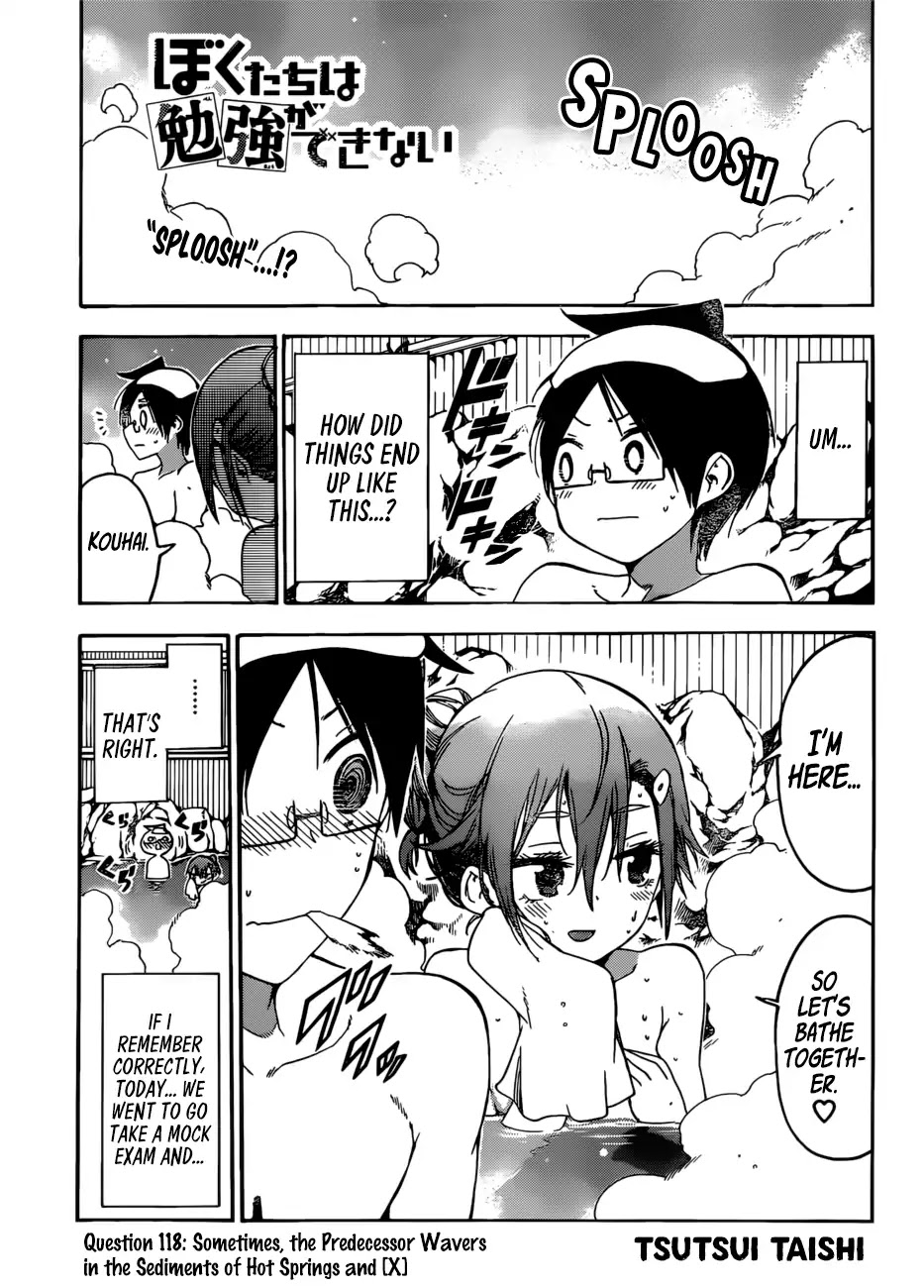 Bokutachi Wa Benkyou Ga Dekinai - Chapter 118: Sometimes, The Predecessor Wavers In The Sediments Of Hot Springs And [X]