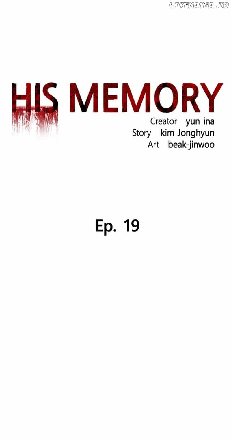 His Memory - Chapter 19