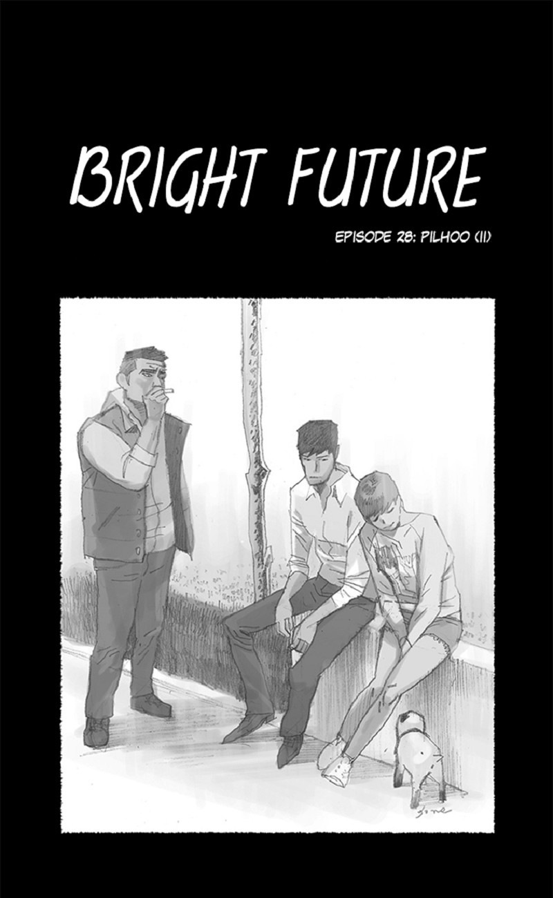 Bright Future - Chapter 28: Pilhoo (2)