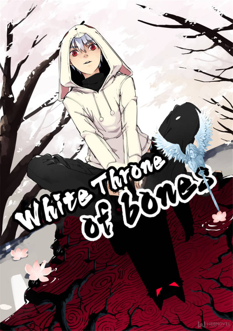 White Throne Of Bones - Chapter 15