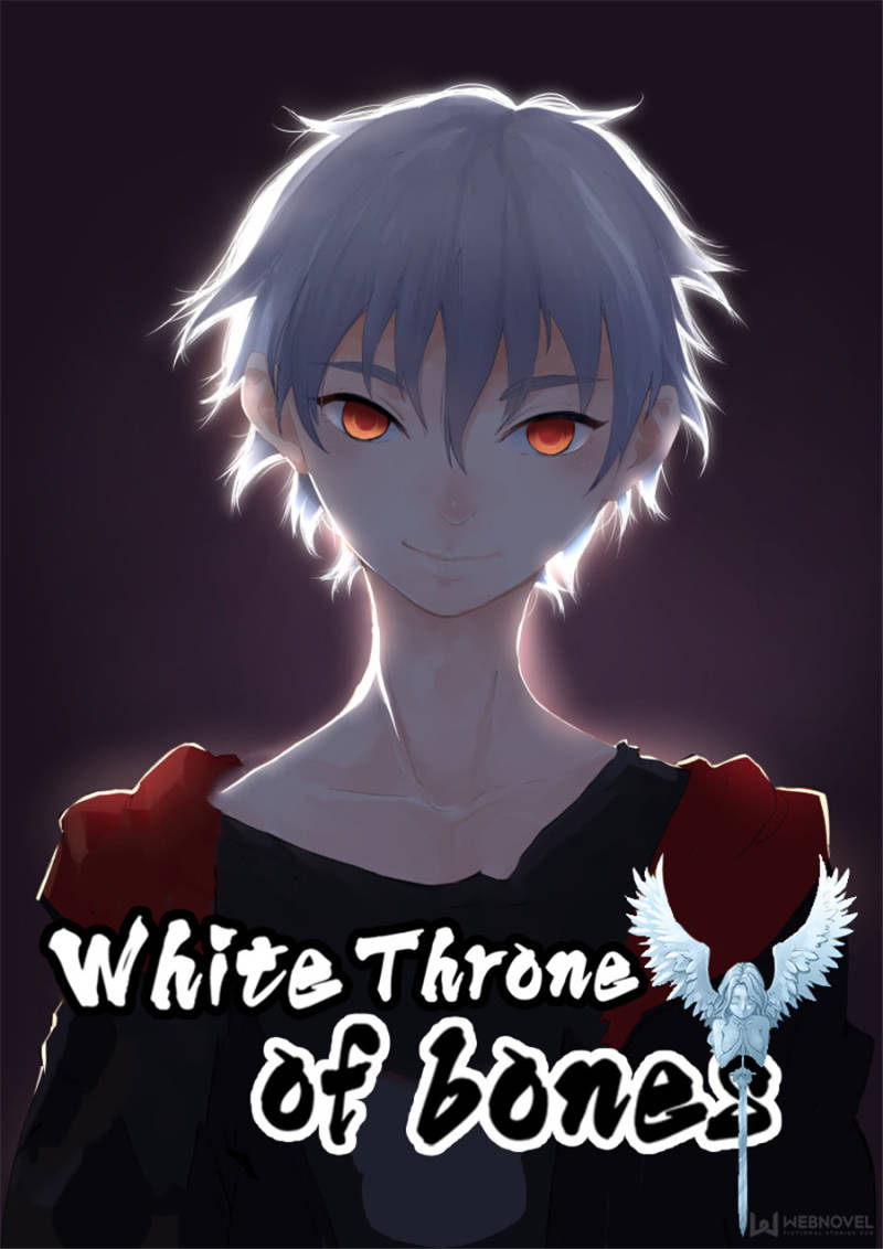 White Throne Of Bones - Chapter 6