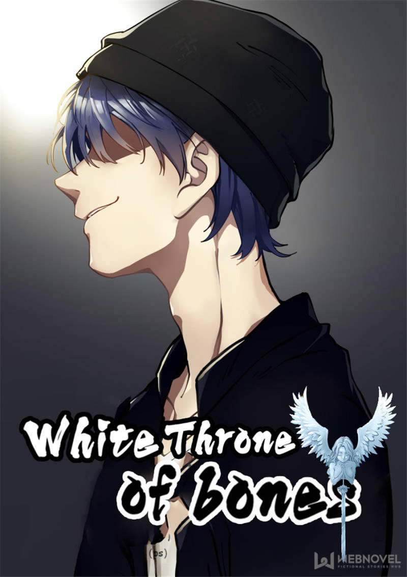 White Throne Of Bones - Chapter 32