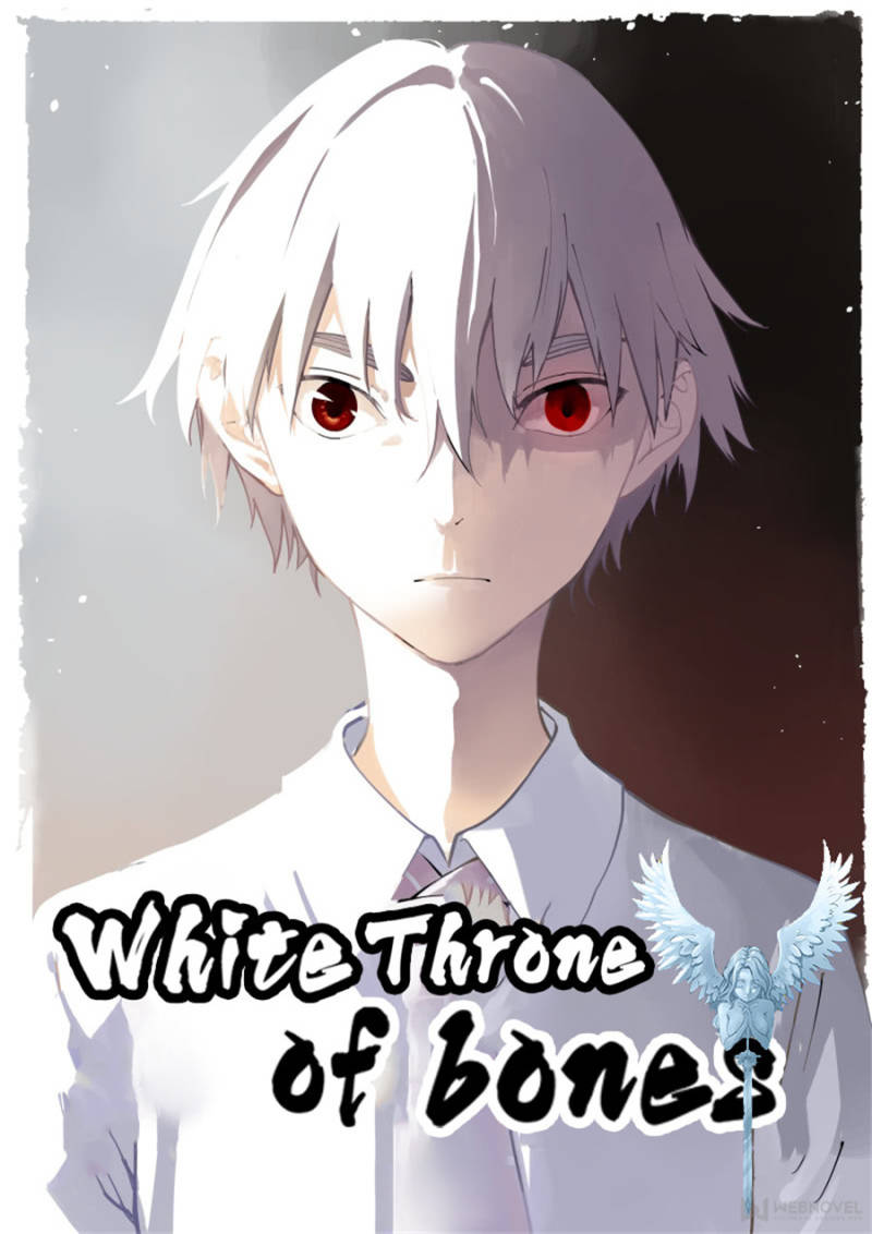 White Throne Of Bones - Chapter 11