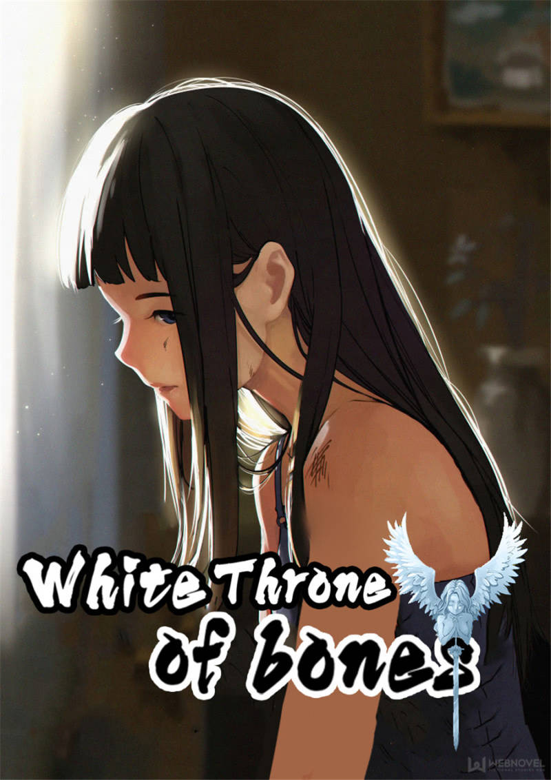 White Throne Of Bones - Chapter 8