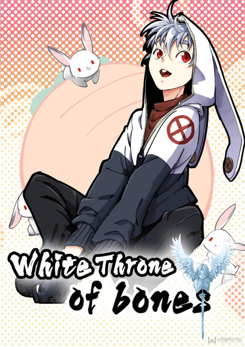 White Throne Of Bones - Chapter 19