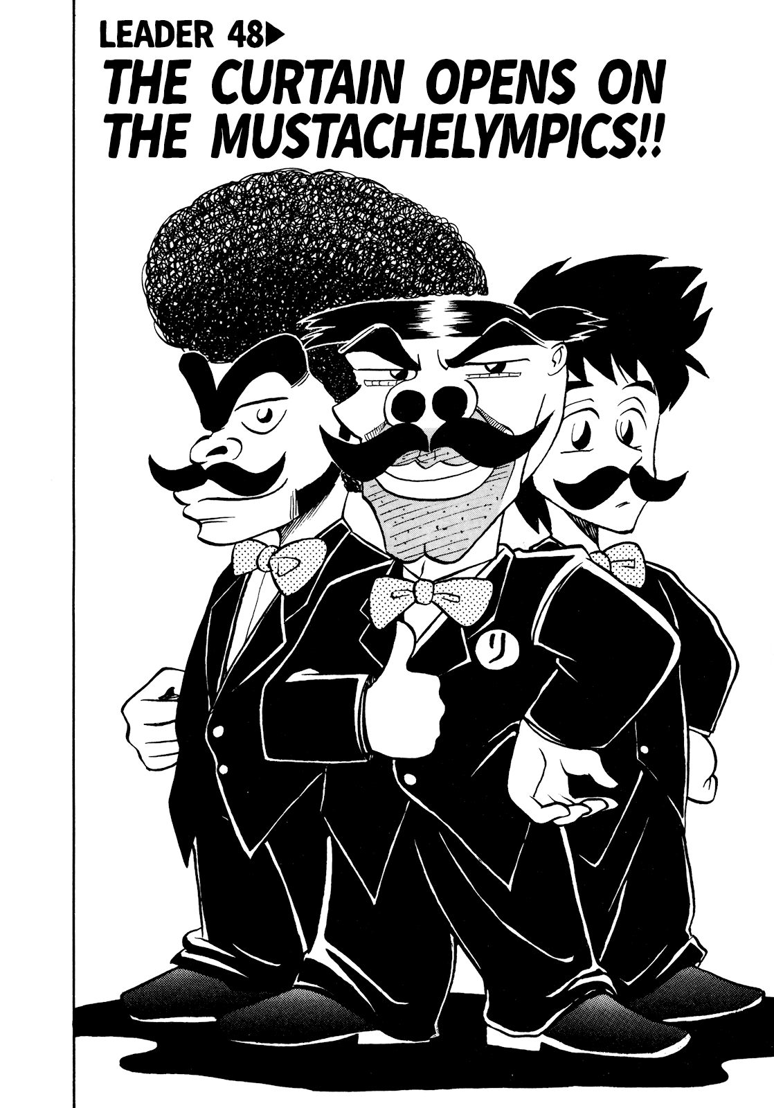 Seikimatsu Leader Den Takeshi! - Vol.3 Chapter 48: The Curtain Opens On The Mustachelympics!!