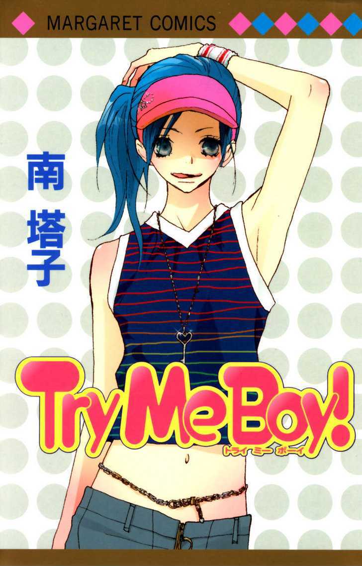 Try Me Boy! - Vol.1 Chapter 1 : Try Me Boy!