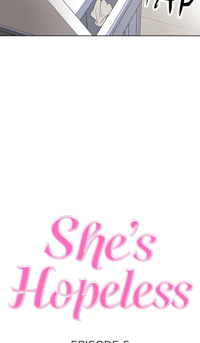 She's Hopeless - Chapter 6: Episode 6