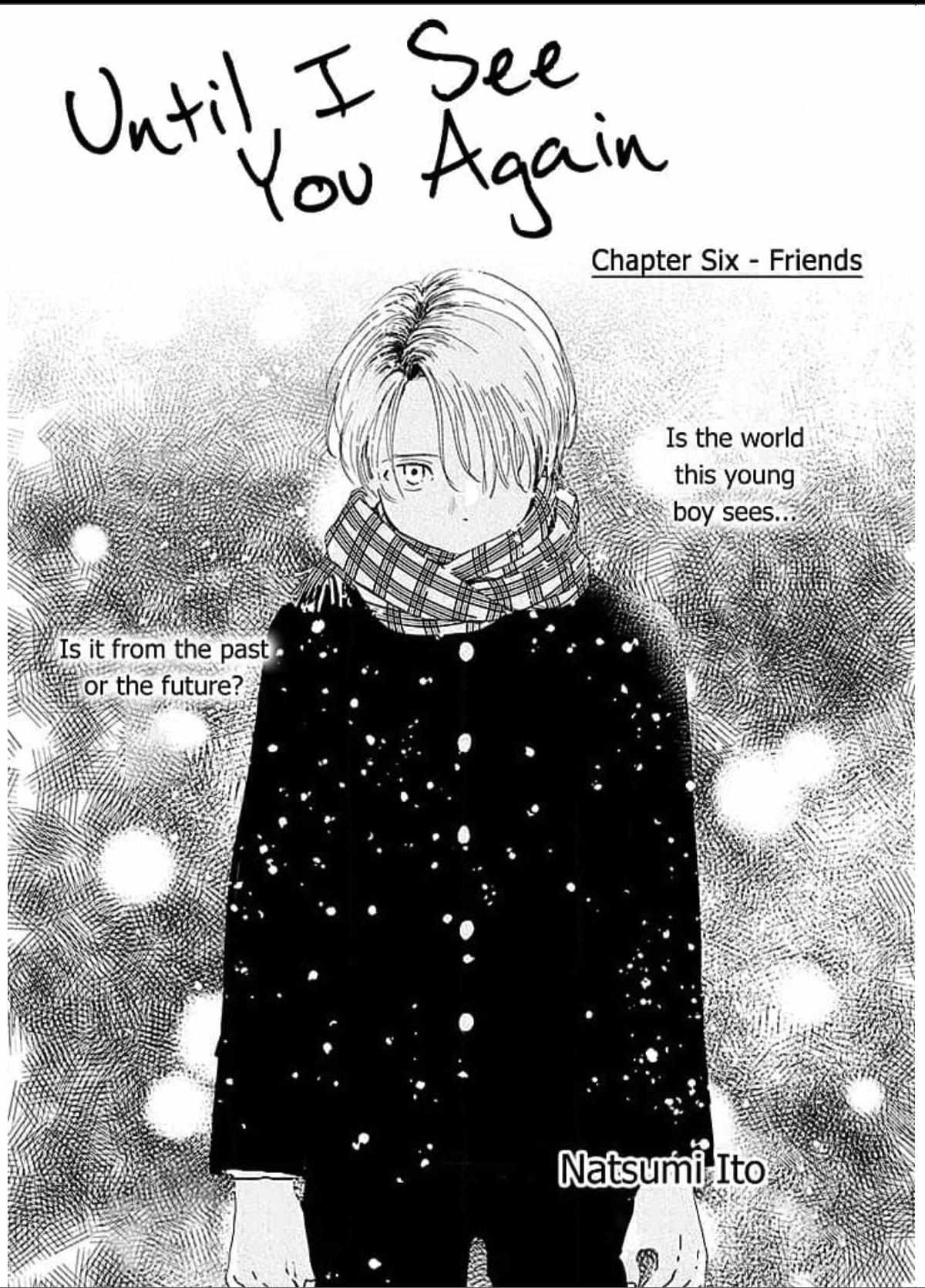 Until I See You Again - Chapter 6