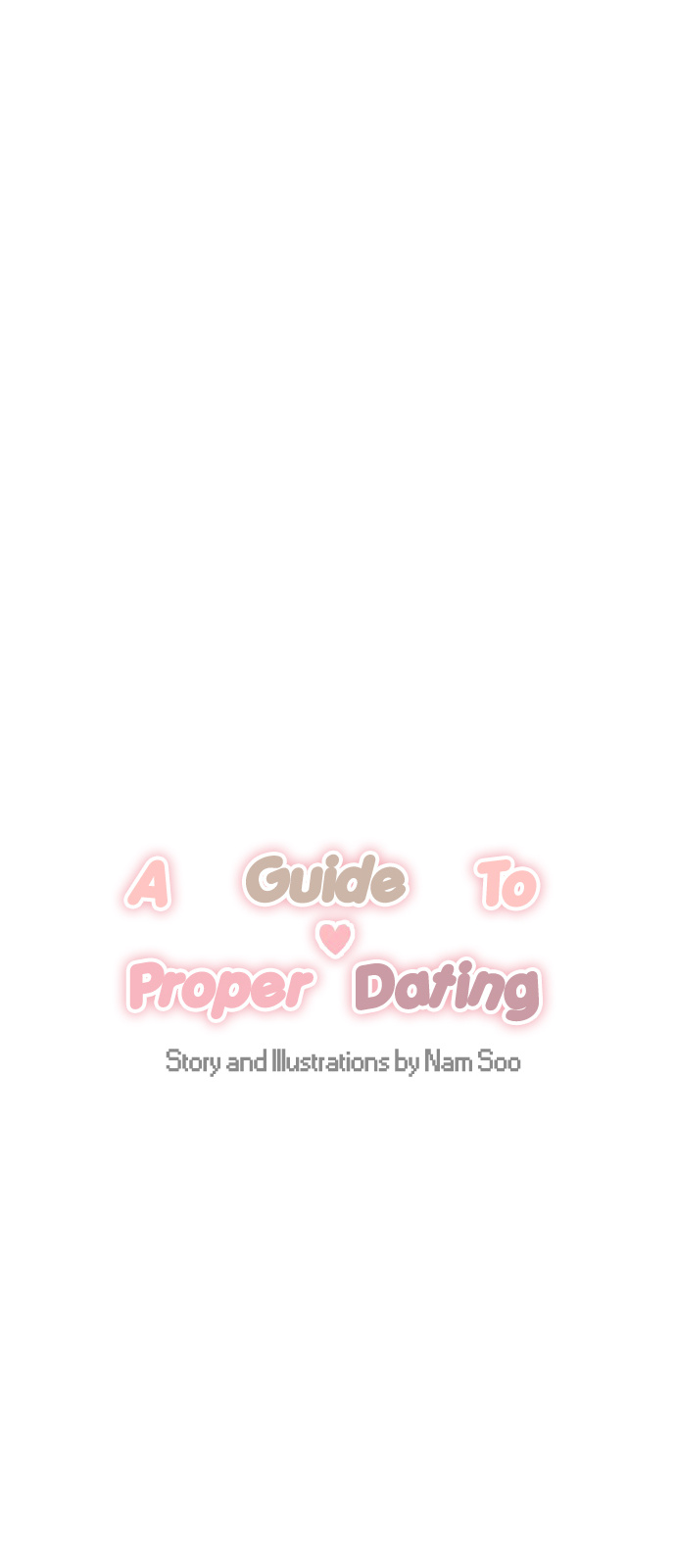 A Guide To Proper Dating - Chapter 6