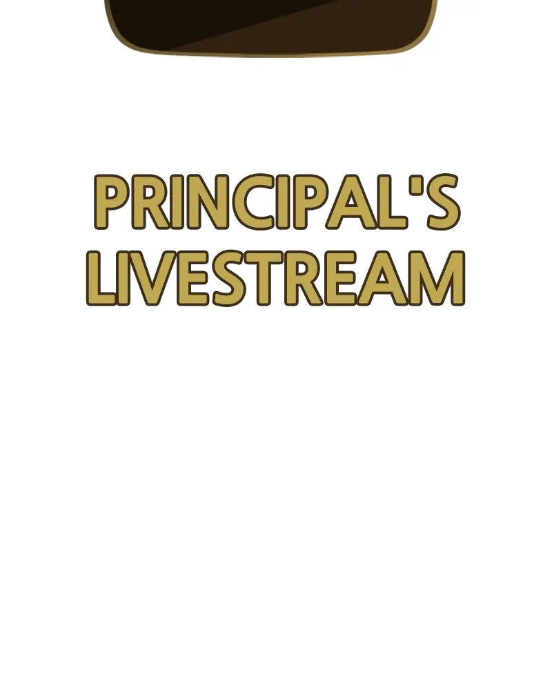 Principal's Livestream - Chapter 19